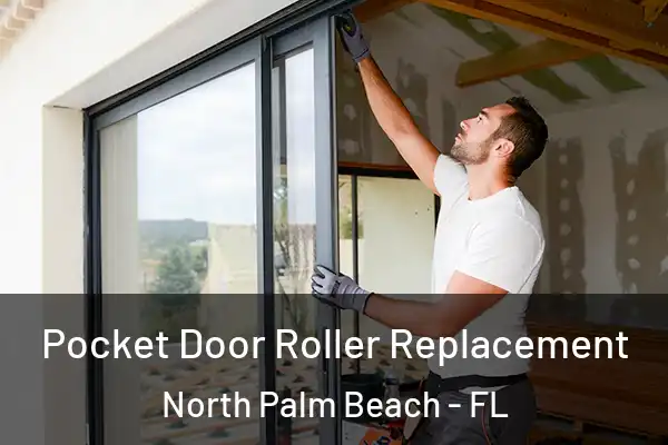  Pocket Door Roller Replacement North Palm Beach - FL